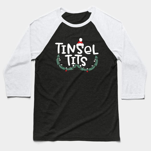 Tinsel Tits Baseball T-Shirt by vintage-corner